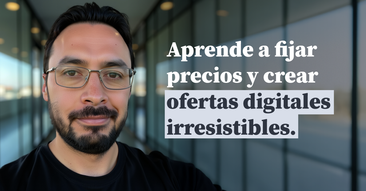 Estrategias para fijar precios y crear ofertas de productos digitales